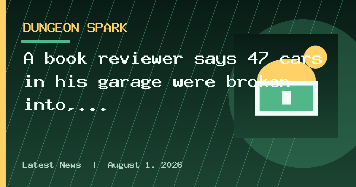 A book reviewer says 47 cars in his garage were broken into, checked