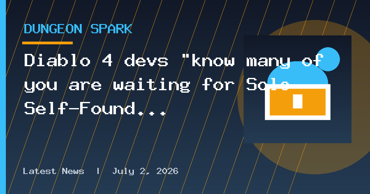Diablo 4 devs "know many of you are waiting for Solo Self-Found to return