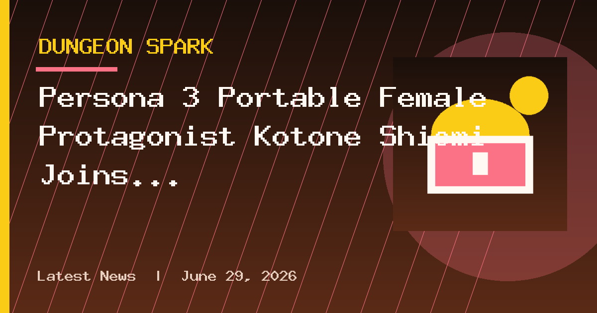 Persona 3 Portable Female Protagonist Kotone Shiomi Joins Persona 5: The Phantom